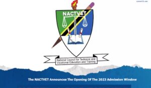 The NACTVET Announces The Opening Of The 2023 Admission Window