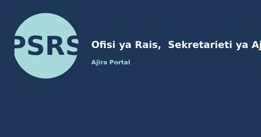 afisa sheria mwandamizi at ofisi ya rais, sekretarieti ya ajira katika utumishi wa umma (psrs)